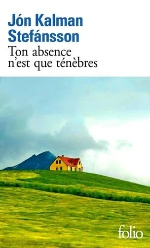 Ton absence n’est que ténèbres