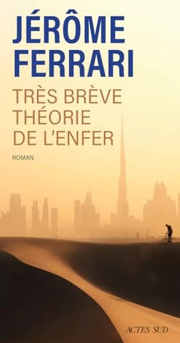 Très brève théorie de l'enfer