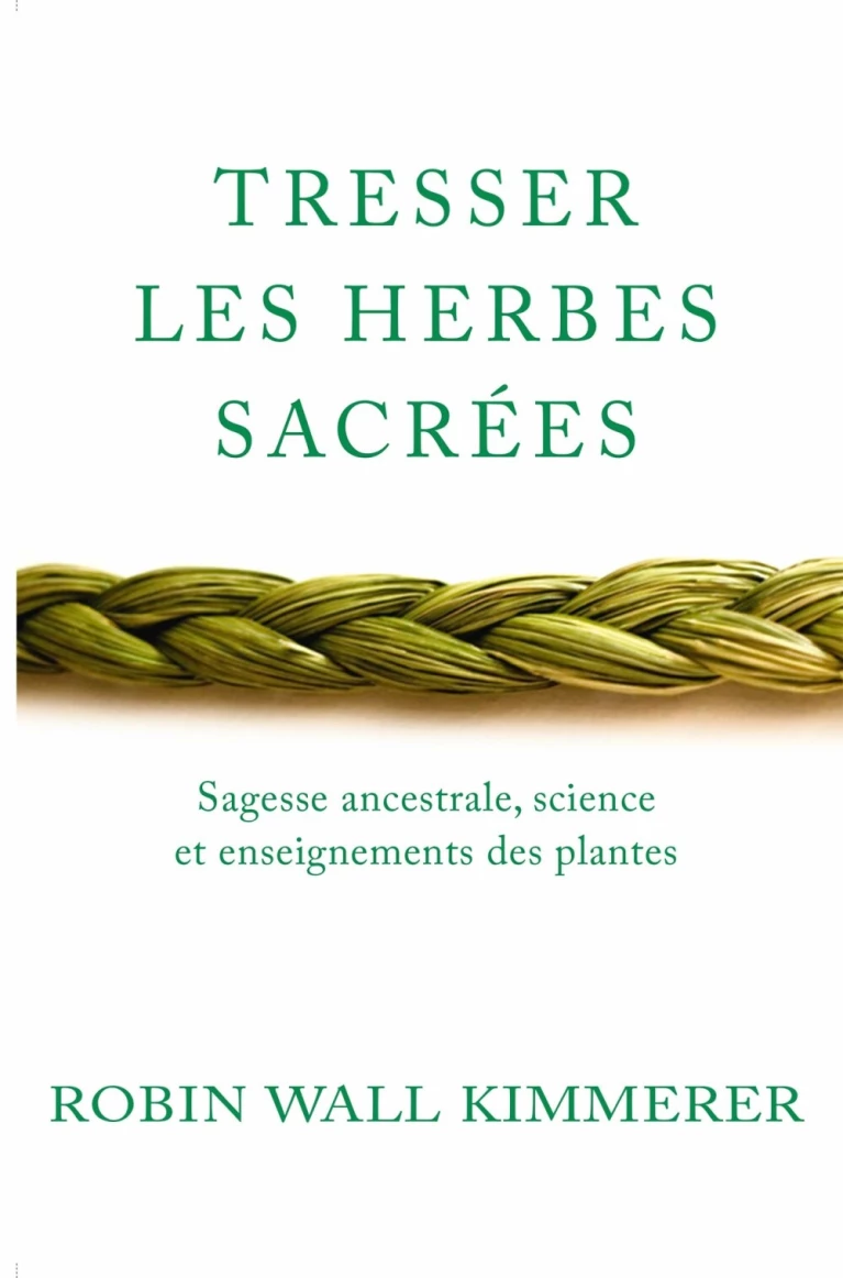 Tresser les herbes sacrées