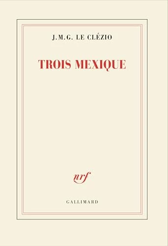 Trois Mexique