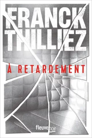 À retardement