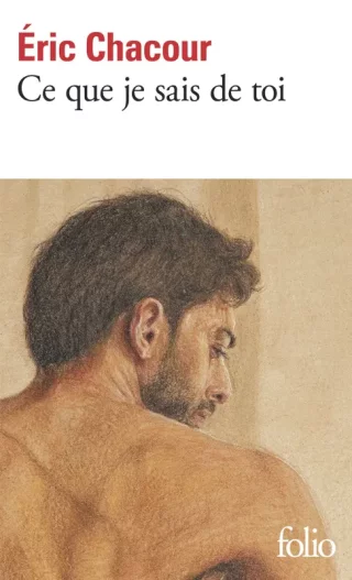 Ce que je sais de toi