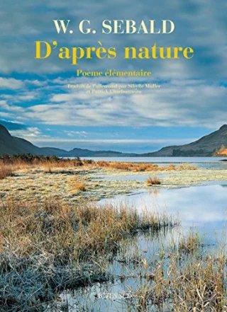D'après nature : Poème élémentaire