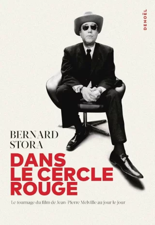 Dans Le Cercle Rouge : Le tournage du film de Jean-Pierre Melville au jour le jour