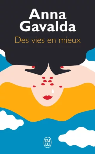 Des vies en mieux
