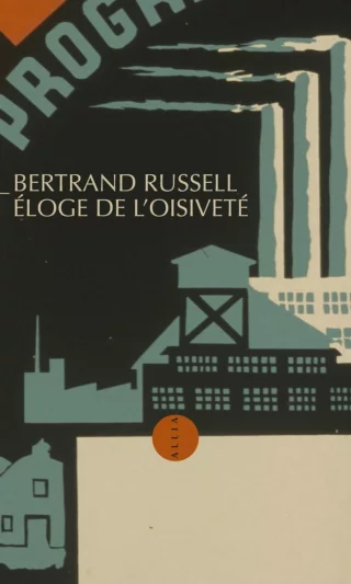 Eloge de l'Oisiveté