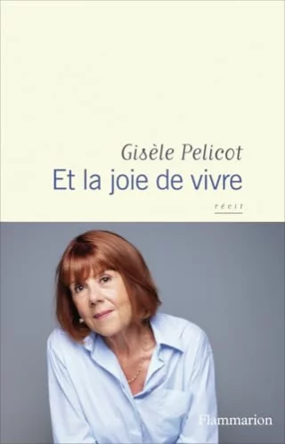 Et la joie de vivre