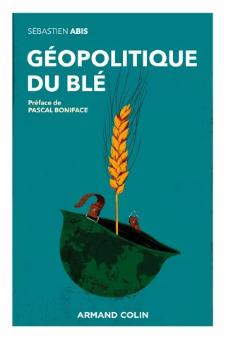 Géopolitique du blé : Un produit vital pour la sécurité mondiale