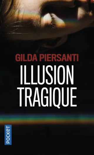 Illusion Tragique