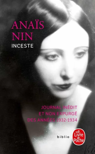 Inceste : Journal inédit et non expurgé des années 1932-1934