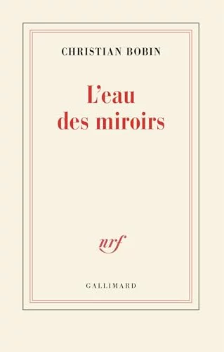 L'eau des miroirs