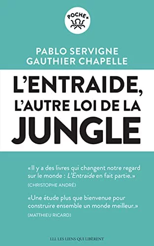 L'entraide, l'autre loi de la jungle