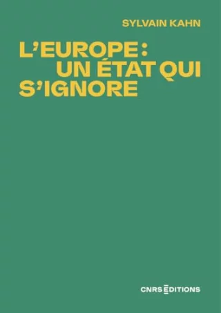 L'Europe : un État qui s'ignore