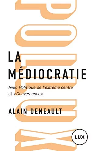La médiocratie