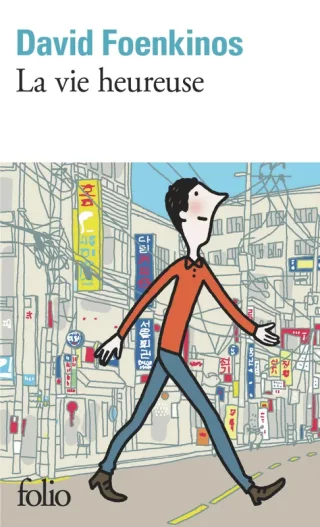 La vie heureuse