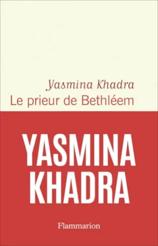 Le prieur de Bethléem