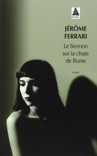 Le Sermon sur la chute de Rome