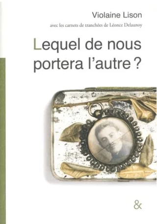 Lequel de nous portera l'autre ?