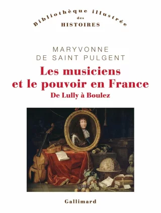 Les musiciens et le pouvoir en France