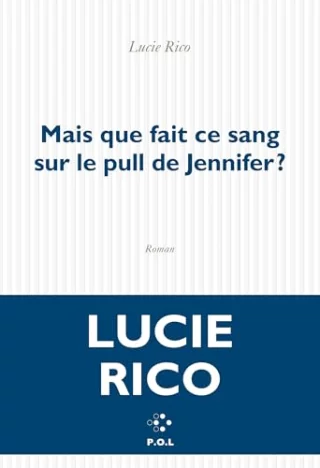 Mais que fait ce sang sur le pull de Jennifer ?