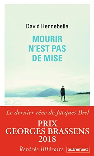 Mourir n'est pas de mise