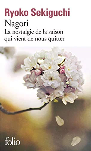 Nagori : La nostalgie de la saison qui vient de nous quitter