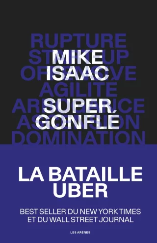Super Pumped : The Battle for Uber