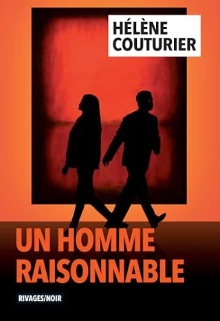 Un homme raisonnable