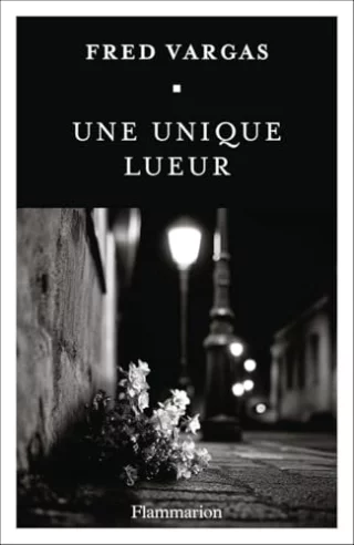 Une unique lueur